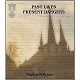PastLives,PresentDangers(Women'sSuspenseSeries)