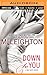 Down to You (The Bad Boys, 1)