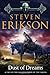 Dust of Dreams: Book Nine of The Malazan Book of the Fallen