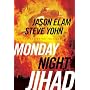 Monday Night Jihad