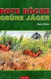 Rote B�cke - Gr�ne J�ger