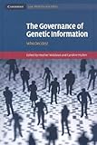 The governance of genetic information : who decides?