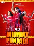 Mummy Punjabi
