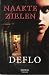 Search : Naakte Zielen; 'Taal: Nederlands' (Thriller)