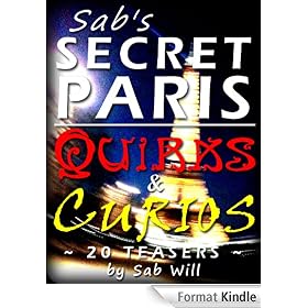 Sab's Secret Paris: Quirks & Curios ~ 20 Teasers