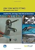 Low flow water fittings : will people accept them?