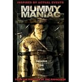 Mummy Maniac (2007)