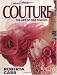 Couture: Fine Art of Sewing