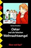 Oskar und die falschen Weihnachtsengel, Schulausgabe