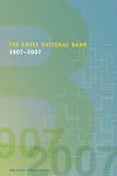 Review NZZ Libro Neue Zuercher Zeitung  / The Swiss National Bank: 1907 - 2007