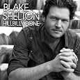 Hillbilly Bone by Blake Shelton