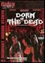 Dorm Of The Dead