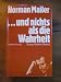 Und nichts als die Wahrheit. E