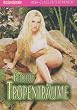 Feuchte Tropentr�ume