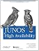Junos High Availability: Best Practices for High Network Uptime (Animal Guide)