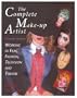 The Complete Make-Up Artist : Working in Film, Television, and Theatre