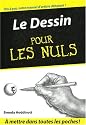 Le Dessin pour les Nuls