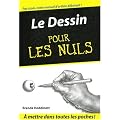 Le Dessin pour les Nuls