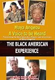 Maya Angelou / A Voice to be Heard