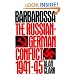 Barbarossa: The Russian-German Conflict, 1941-45