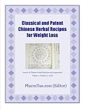 Classical and Patent Chinese Herbal Recipes for Weight Loss (Journal of Chinese Herbal Medicine and Acupuncture)