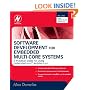 Software Development for Embedded Multi-core Systems: A Practical Guide Using Embedded Intel  Architecture