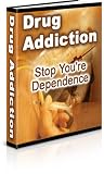 Drug Addiction: Stop Your Dependence!
