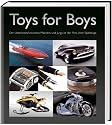 Toys for Boys: Der Unterschied zwischen M&auml;nnern und Jungs ist der Preis ihrer Spielzeuge