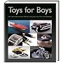 Toys for Boys: Der Unterschied zwischen M�nnern un&hellip von Patrice Farameh