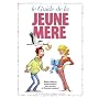 Guide de la jeune m�re en BD de Escaich
