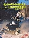 Snowmobile Handbook (Chilton's General-Interest Manuals)