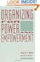 Organizing for Power and Empowerment