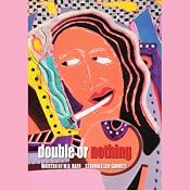 Double or Nothing | [M. D. Baer]