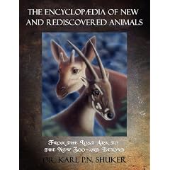 The Encyclopaedia of New and Rediscovered Animals