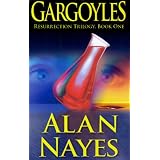 Gargoyles (Resurrection Trilogy, Book 1)