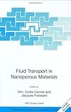 Fluid transport in nanoporous materials