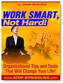 WORK SMART, Not Hard! (I)
