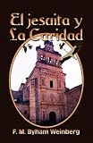 El jesuita y La Caridad (Spanish Edition)