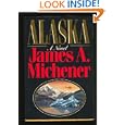 Alaska by James A. Michener