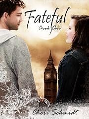 Fateful (Book #1 in the Fateful Series)