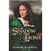 In the Shadow of Lions (Chronicles of the Scribe, Book 1)