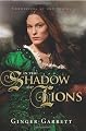 In the Shadow of Lions (Chronicles of the Scribe, Book 1)