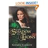 In the Shadow of Lions (Chronicles of the Scribe, Book 1)