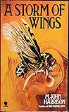 A storm of wings : being the second volume of the Viriconium sequence ...