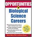 Opportunities in Biological Science Careers (Opportunities in Series) (Revised) (Paperback)