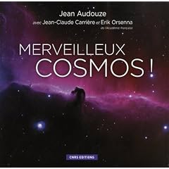 Merveilleux cosmos !