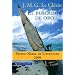 El buscador de oro/ The Finder of Gold (Spanish Edition)