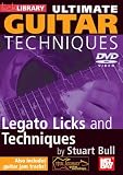 Ultimate Guitar Techniques: Legato Licks and Techniques