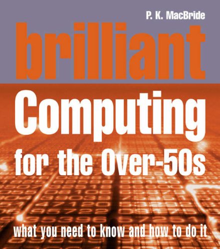 Childrens Toyshop  Books : Brilliant Computing for Over-50s (Complete Idiot's Guides)