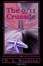 The 9/11 Crusade: A Fact Based Novel